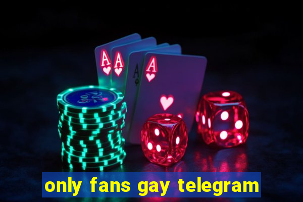 only fans gay telegram